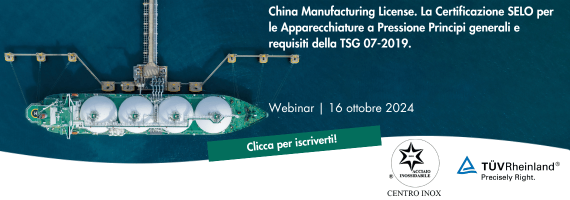 CHINA MANUFACTURING LICENSE - LA CERTIFICAZIONE SELO PER LE APPARECCHIATURE A PRESSIONE